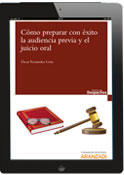 Óscar Fernández León: Cómo preparar con éxito la audiencia previa y el juicio oral (e-book)